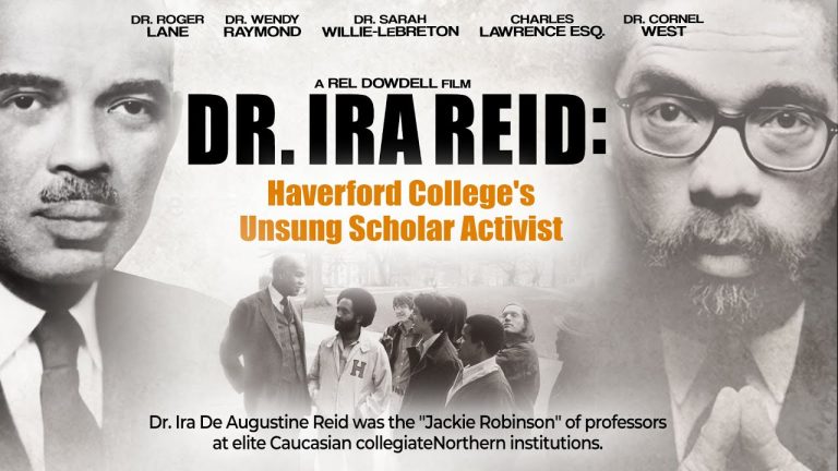 Dr. Ira Reid: Haverford College’s Unsung Scholar & Activist | Documentary | Featuring Cornel West