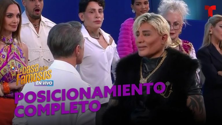 Posicionamiento completo: intenso primer posicionamiento | La Casa de los Famosos 6